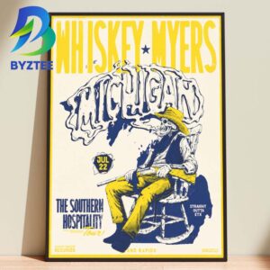 Whiskey Myers Michigan July 22th The Southern Hospitality 2026 Home Decor Poster Canvas