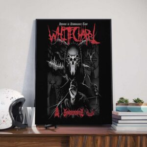 Whitechapel Hymns In Dissonance 2025 Tour With Special Guests 200 Stab Wounds Brand Of Sacrifice And Alluvial Poster Canvas