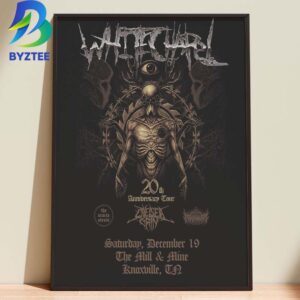 Whitechapel The Mill & Mine Knoxville 20th Anniversary Tour 2026 Home Decor Poster Canvas