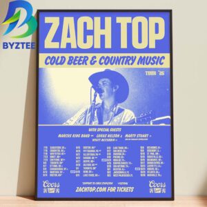 Zach Top Cold Beer & Country Music Tour 2026 Home Decor Poster Canvas