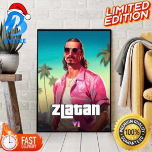 Zlanta Ibrahimovic As GTA VI Characters Decoration Poster