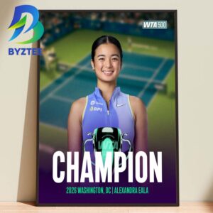 Alexandra Eala First Player From Philippines Champion 2026 Washington DC Home Decor Poster Canvas