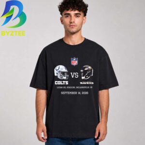 Baltimore Ravens Vs Indianapolis Colts Lucas Oil Stadium, Indianapolis, IN September 14, 2026 Unisex T- Shirt