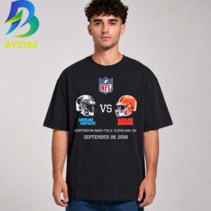 Carolina Panthers Vs Cleveland Browns Huntington Bank Field, Cleveland, OH September 28, 2026 Unisex T- Shirt