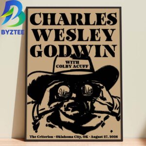 Charles Wesley Godwin with Colby Acuff The Criterion OKC Concert August 2026 Home Decor Poster Canvas
