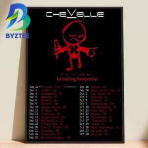 Chevelle On Tour This Summer With Breaking Benjamin 2026 Home Decor Poster Canvas