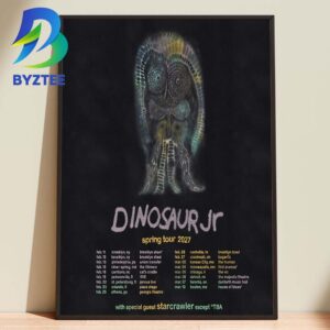 Dinosaur Jr. Announces Spring Tour 2027 with Special Guest Starcrawler Home Decor Poster Canvas