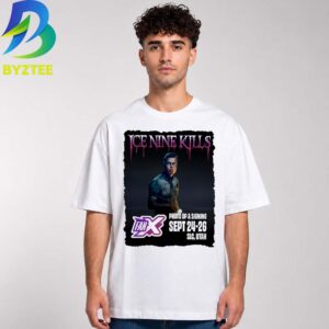 Ice Nine Kills FanX Salt Lake Comic & Pop Culture Con Sep 2026 Unisex T- Shirt