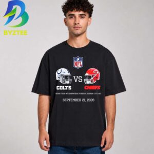 Indianapolis Colts Vs Kansas City Chiefs GEHA Field At Arrowhead Stadium, Kansas City, MO September 21, 2026 Unisex T- Shirt