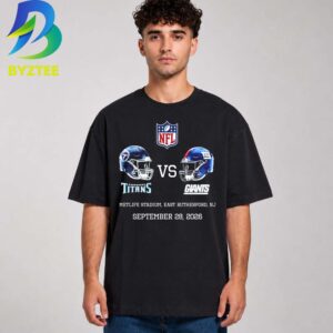 Tennessee Titans Vs New York Giants MetLife Stadium, East Rutherford, NJ September 28, 2026 Unisex T- Shirt