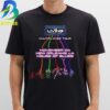311 So Glad You Made It Tour  August 5th 2026  Stir Cove At Harrah’s Council Bluffs Lowa Unisex T- Shirt