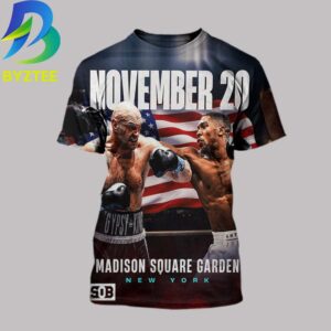 Tyson Fury Vs Anthony Joshua Madison Square Garden New York November 20 2026 All Over Print Shirt