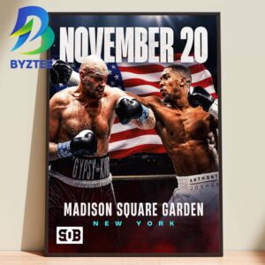 Tyson Fury Vs Anthony Joshua Madison Square Garden New York November 20 2026 Home Decor Poster Canvas