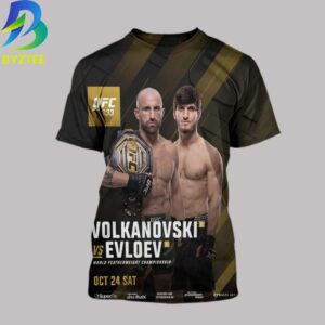 UFC 333 Volkanovski Vs Evloev World Featherweight Championship OCT 24 2026 All Over Print Shirt