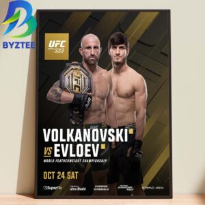 UFC 333 Volkanovski Vs Evloev World Featherweight Championship OCT 24 2026 Home Decor Poster Canvas