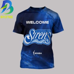 Welcome Cleveland Sirens WNBA 2026 All Over Print Shirt