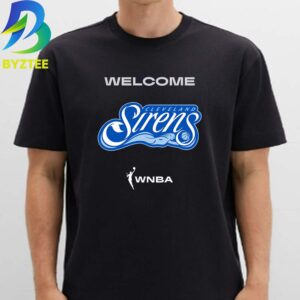 Welcome Cleveland Sirens WNBA 2026 Unisex T- Shirt