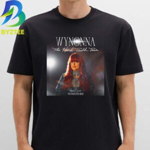 Wynonna With Special Guest Troubadour Blue The Hard Truth Summer Tour 2026 Unisex T- Shirt