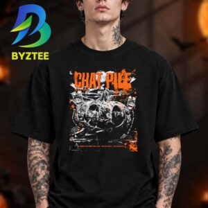 Chat Pile Los Angeles CA Event Tee At The Belasco In Los Angeles CA On October 4 2026 Unisex T Shirt