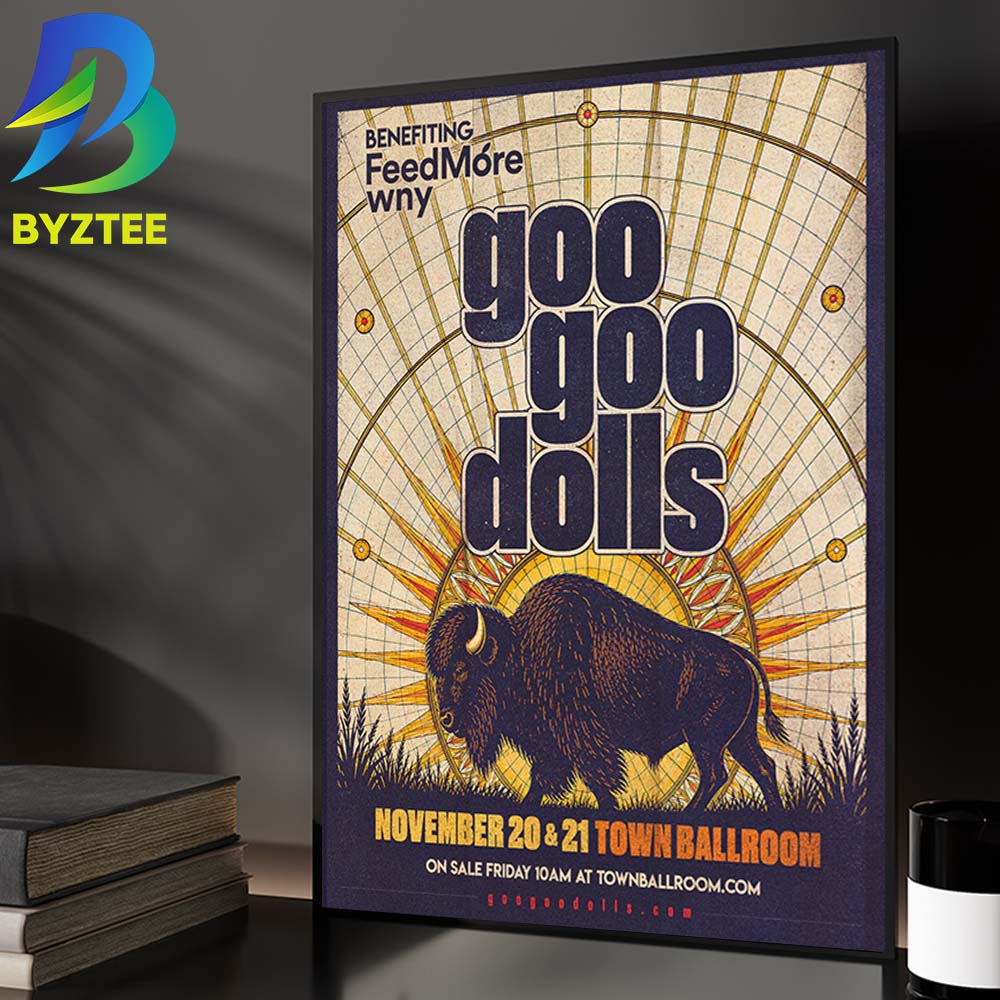 Goo Goo Dolls Buffalo New York Event Poster At Town Ballroom In Buffalo New York On November 20 21 2026 Home Decor Poster Canvas Goo Goo Dolls Buffalo New York Event Poster At Town Ballroom In Buffalo New York On November 20 21 2026 Home Decor Poster Canvas