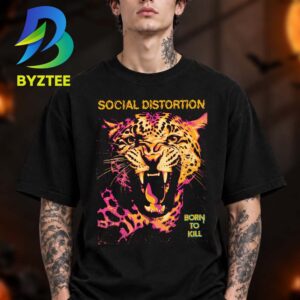 Social Distortion Born To Kill Album Cover 2026 Unisex T Shirt