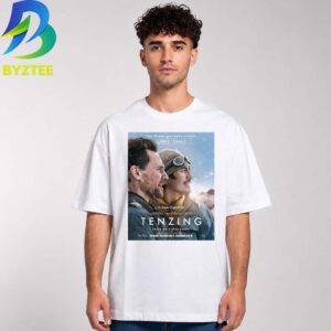 Tenzing Official Starring Starring Genden Phuntsok Tom Hiddleston & Willem Dafoe Unisex T Shirt