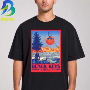The Black Keys Festhalle Bern Event Poster At Bern In Switzerland September 7 2026 Unisex T Shirt