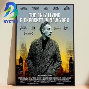 The Only Living Pickpocket in New York Starring John Turturro 2026 Home Decor Poster Canvas