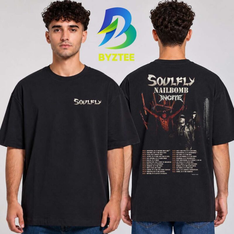The Soulfly Nailbomb And Incite Event Tee At US Tour Concert Dates 2026 Two Sided Unisex T Shirt