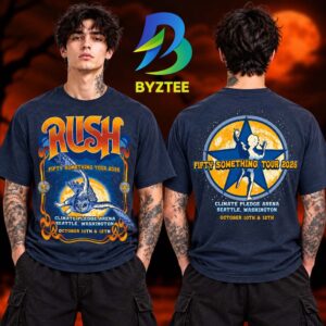 Rush Seattle WA Event Tee At Climate Pledge Arena In Seattle WA On October 10 12 Fifty Something Tour 2026 Two Sided Unisex T Shirt